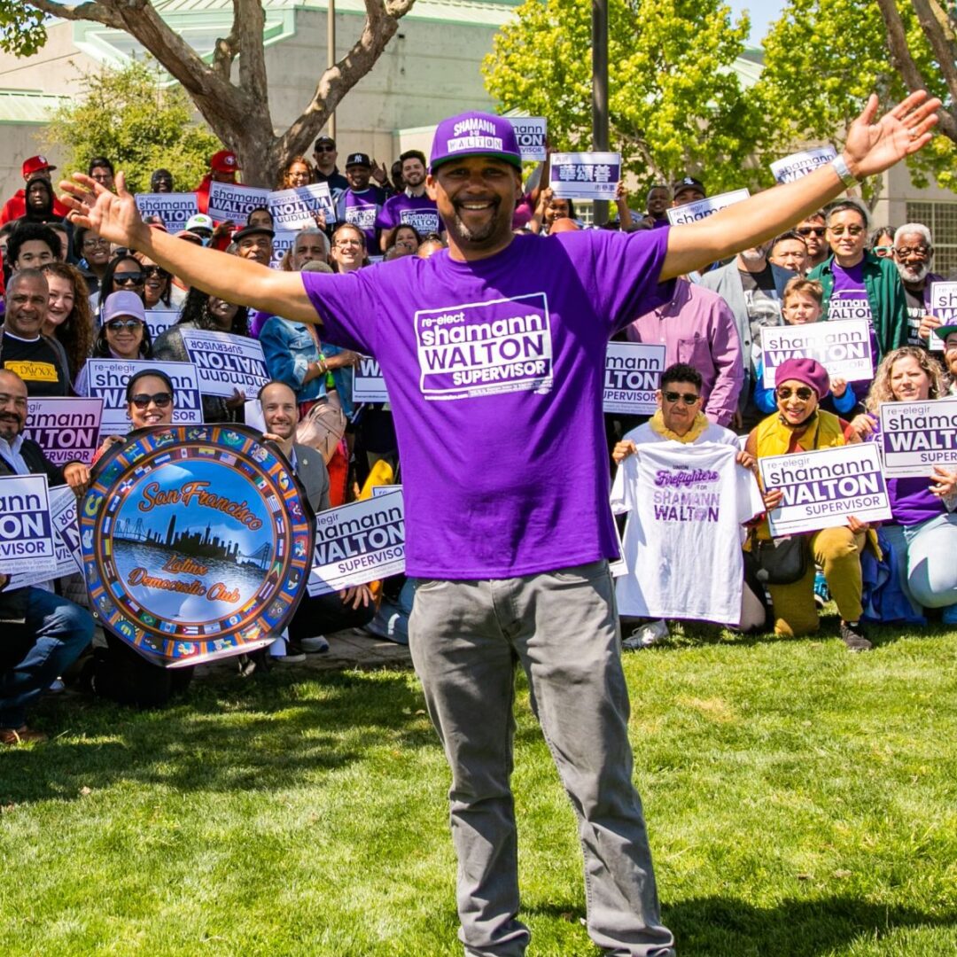 Shamann Walton for Supervisor